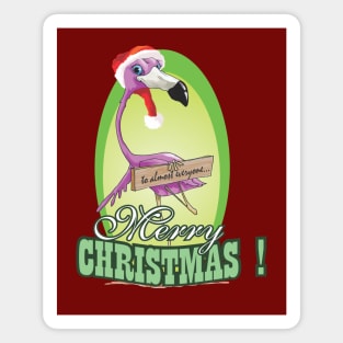 Merry Christmas Almost Everyone Flamingo Magnet